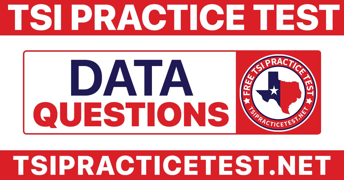 TSI Data Practice Test