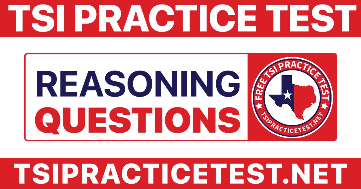 TSI Reasoning Practice Test